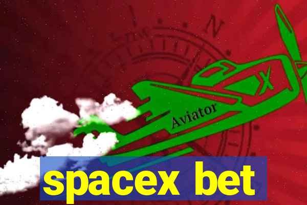 spacex bet